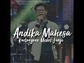 Status kekinian ( Andika Mahesa - Cover Kartonyono Medot janji ) By Raghieell