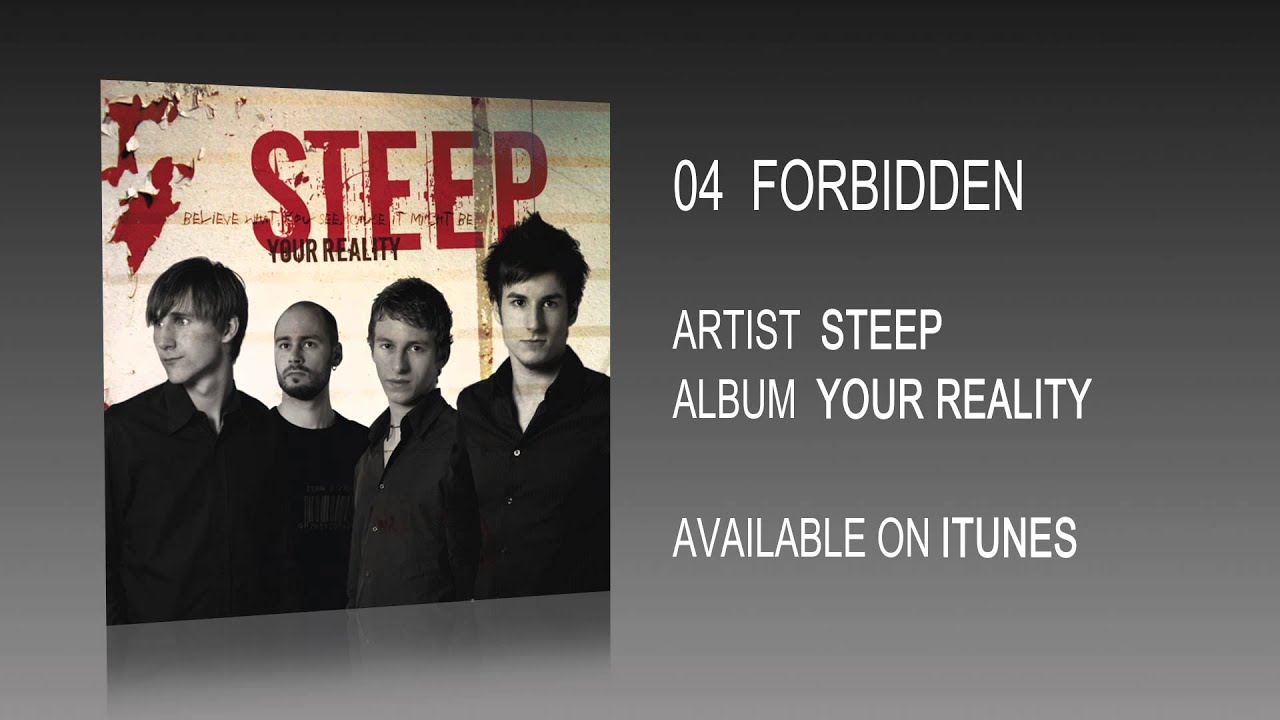 Watch STEEP - Forbidden on YouTube Watch STEEP - Forbidden on YouTube