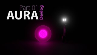 Aura DevLog | 001 - Introduction, player model and player movement basics