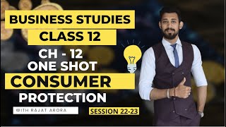 Consumer Protection | One shot | Class 12 | Business studies