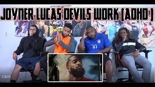 Joyner Lucasdevils Work adhd Reactionreview