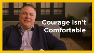 Courage Isnt Comfortable - Radical and Relevant - Matthew Kelly