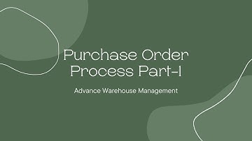 Purchase Order Process Part 1 /Advance Warehouse Management /Microsoft Dynamics 365 SCM