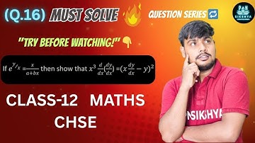 🔥 Must Solve Q.16 | Class 12 Maths | CHSE Odisha | Application of Derivatives Challenge
