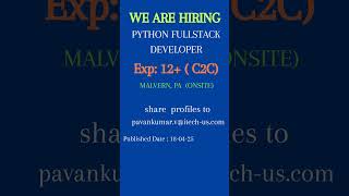 Python Fullstack Developer Malvern, PA Onsite #spokenenglish #oracleerp #education #frontend