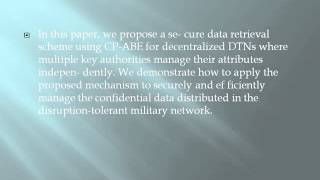 Famous 2014 IEEE JAVA/DOTNET Secure Data Retrieval for Decentralized Disruption Tolerant Military Networks Net Worth