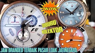 🟠 Ala Mak❗️Tumpah Ruah Jam Branded Pasar Loak Jatinegara @SautTCh