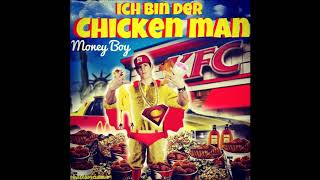 MoneyBoy - Ich bin der Chicken Man