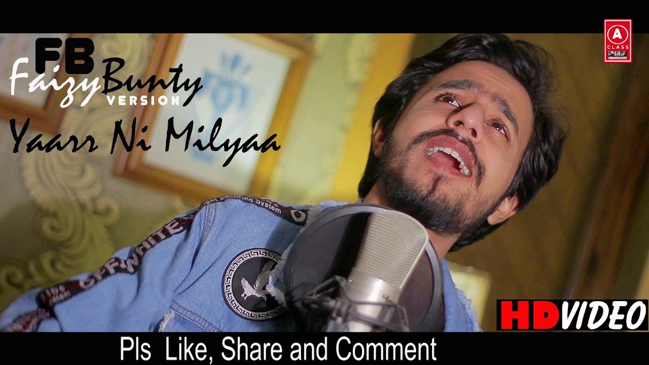Yaarr Ni Milyaa | Faizy Bunty Rendition | Best Cover 2020 Yaarr Ni Milyaa | Faizy Bunty Rendition | Best Cover 2020