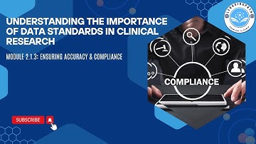 Understanding the Importance of Data Standards in Clinical Research | Ensuring Accuracy & Compliance