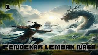 Pendekar Lembah Naga Jilid 1