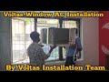 Voltas Window AC Installation | Charges, Booking, Service Request Complete Information ⚡️⚡️