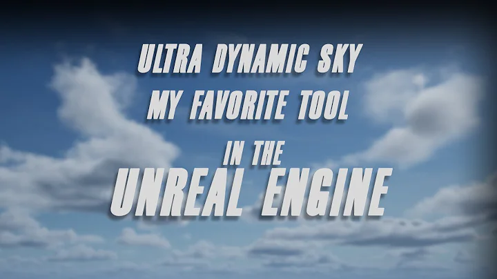 Ultra Dynamic Sky: A Must Get for the Unreal Engine
