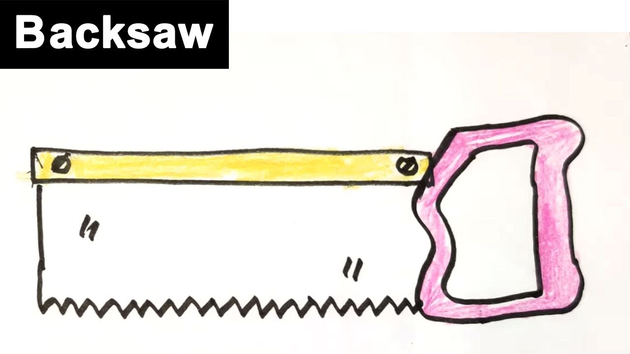 How to draw backsaw Drawing tutorials for beginners (Tools Picture
