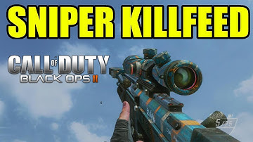 Sniper Killfeed | BLACK OPS 2 | Call of duty séries