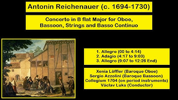 Antonin Reichenauer (c. 1694-1730) - Concerto in B flat Major for Oboe, Bassoon, Strings and B.C