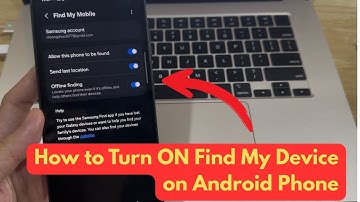 How to Turn ON Find My Device on Android Phone