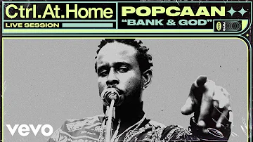 Popcaan - BANK & GOD (Live Session) | Vevo Ctrl.At.Home