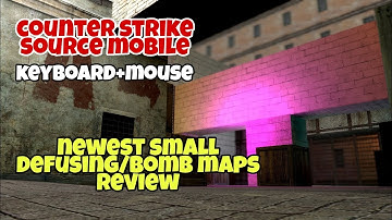 newest small map review - Counter strike source mobile - keyboard+mouse - @achikgameplay