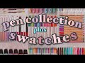my pen collection | with swatches