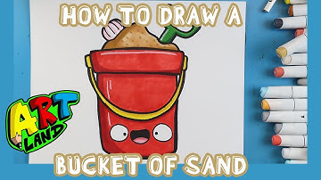 How to Draw a BUCKET OF SAND!!!