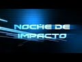 Noche de impacto antena 3 ao 2004