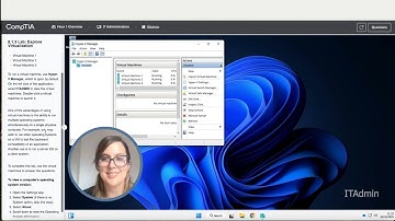 CompTIA A+ Lab 8.1.3 | Explore Virtualization