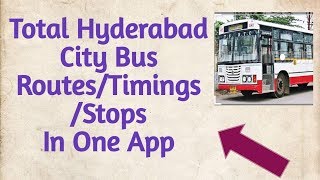 HYDERABAD CITY BUS ROUTES, STOPS, BUS NUMBERS IN ONE MOBILE APP