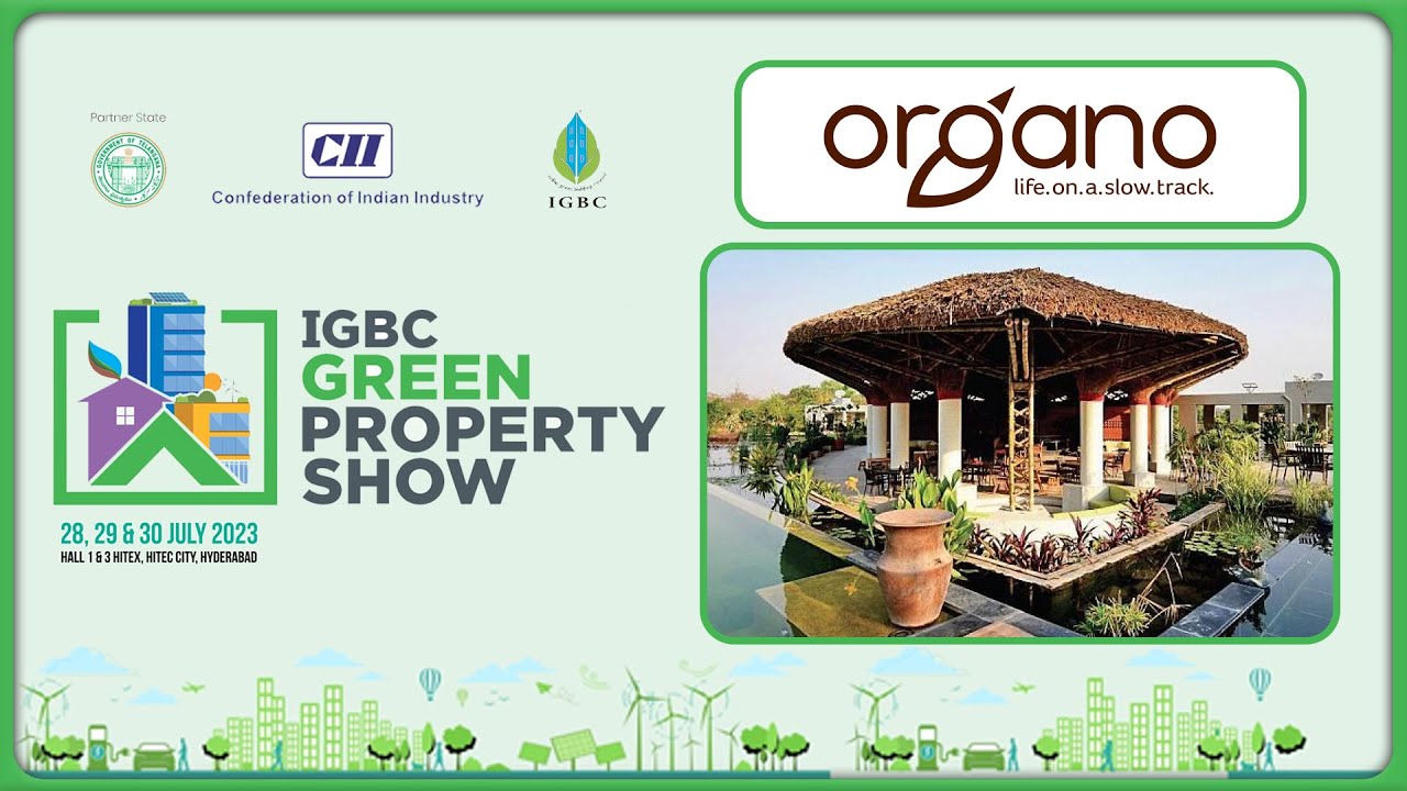 Organo Eco Friendly Farm Houses | IGBC Green Property Show 2023 | Hybiz