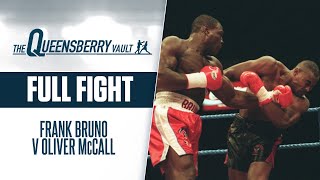FRANK BRUNO v OLIVER McCALL (Full Fight) | LEGENDARY HEAVYWEIGHT NIGHT | THE QUEENSBERRY VAULT