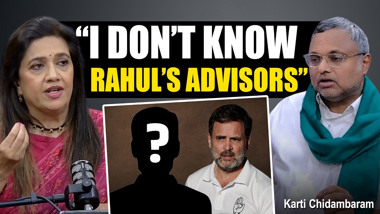 “I don’t know who Rahul Gandhi seeks advice from…” Congress MP Karti Chidambaram