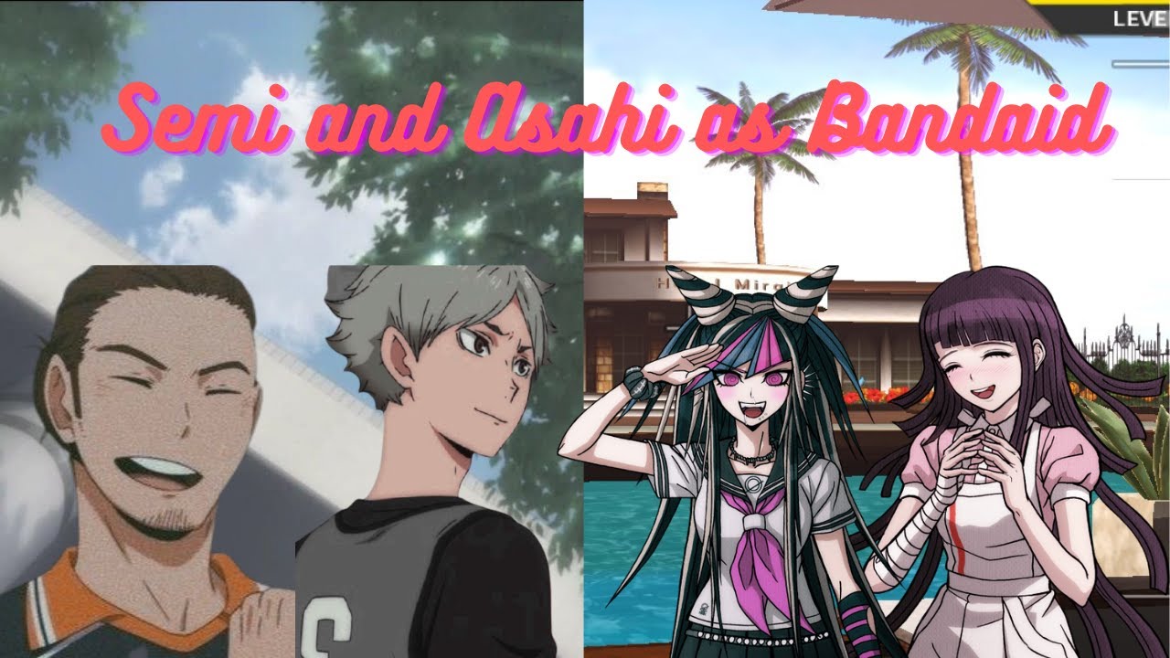 Semi and Asahi as Bandaid / Haikyuu x Danganronpa skit / Haikyuu texts