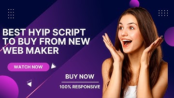 Best HYIP Script To Buy From New Web Maker
