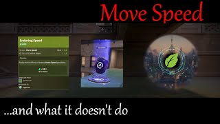 Move speed is useful, right? Right?