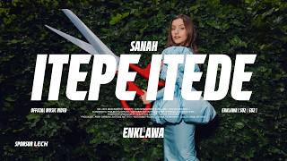 ENKLAWA [S02 / E02] - SANAH: ITEPE ITEDE