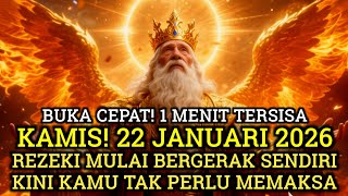 Download Lagu JIWA TERPILIH ✨ DI TANGGAL 22 JANUARI 2026! REZEKI KINI DATANG TANPA DRAMA MP3