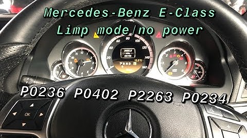 Mercedes-Benz E-Class Limp mode / loss of power P0236 P0402 P2263 P0234 The boost pressure sensor