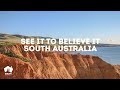 South australia  see it to believe it