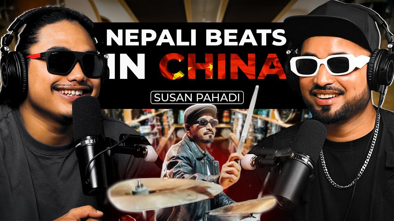 Susan Pahadi: From Nepal Drum‑Off Champ to China Gigs & Future Collabs | EP 42 @sushantdrums