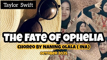 THE FATE OF OPHELIA // Taylor Swift / Line Dance / Improver / Choreo & Demo By Naning Olala
