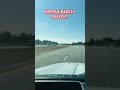 Moving To Myrtle Beach? Tuesday #Traffic  #January #NYPD #FDNY #NewYork #Retire #73Degrees