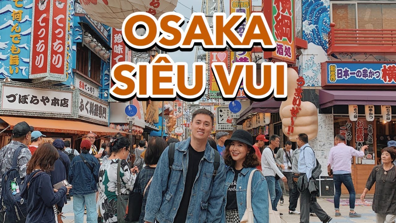 โอซาก้า อุณหภูมิ  2022  Lần đầu tới OSAKA , đưa các bạn đi chơi cùng Vlog 138