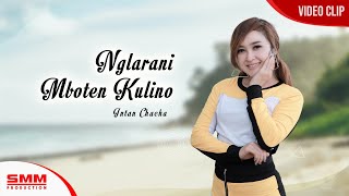  Intan Chacha  Nglarani Mboten Kulino Mp3