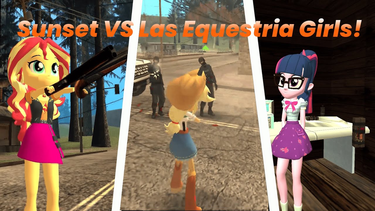 Sunset vs El Cartel de la Amistad | Gta San Andreas Equestria girls 2 Loquendo