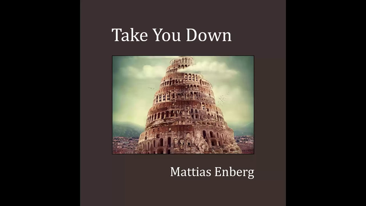 Take you down - Mattias Enberg
