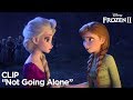 "Not Going Alone" Clip | Frozen 2