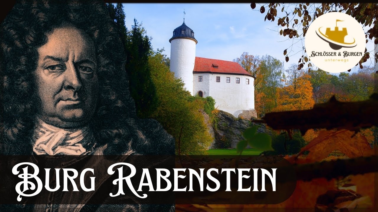Hans Carl von Carlowitz - BURG RABENSTEIN / Burggeschichte / Rabensteiner Fehde / Doku HD
