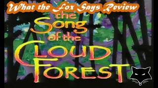 What the Fox Says Review: The Song of the Cloud Forest