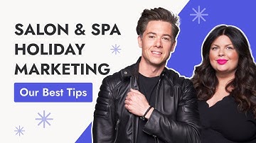Christmas and Holiday Marketing for Salons and Spas 🎅❄️