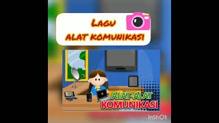 LAGU ALAT KOMUNIKASI LAGU ALAT KOMUNIKASI